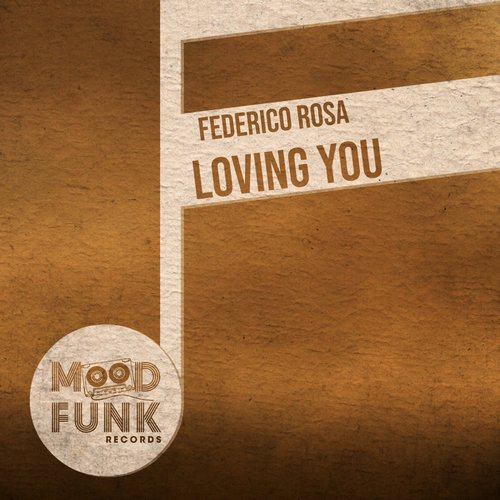 Federico Rosa - Loving You [MFR273]